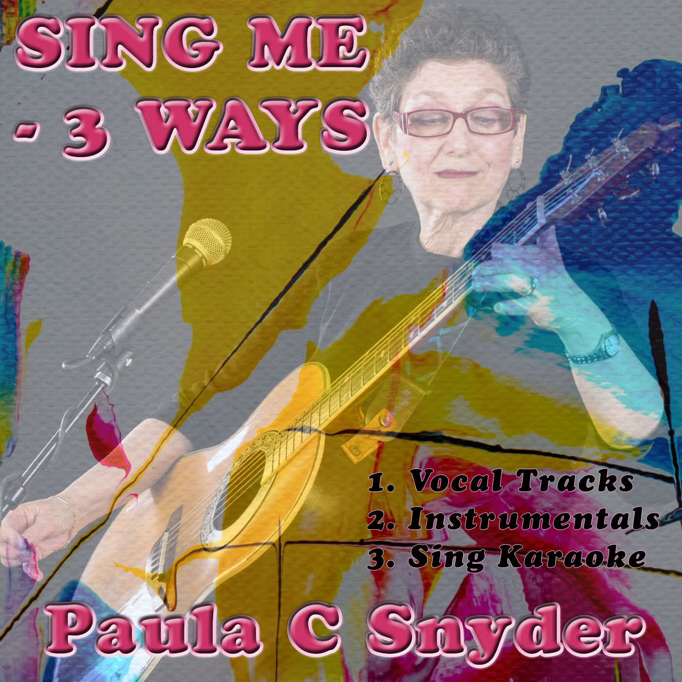 Sing Me 3 Ways - Album Cover